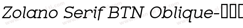 Zolano Serif BTN Oblique字体转换